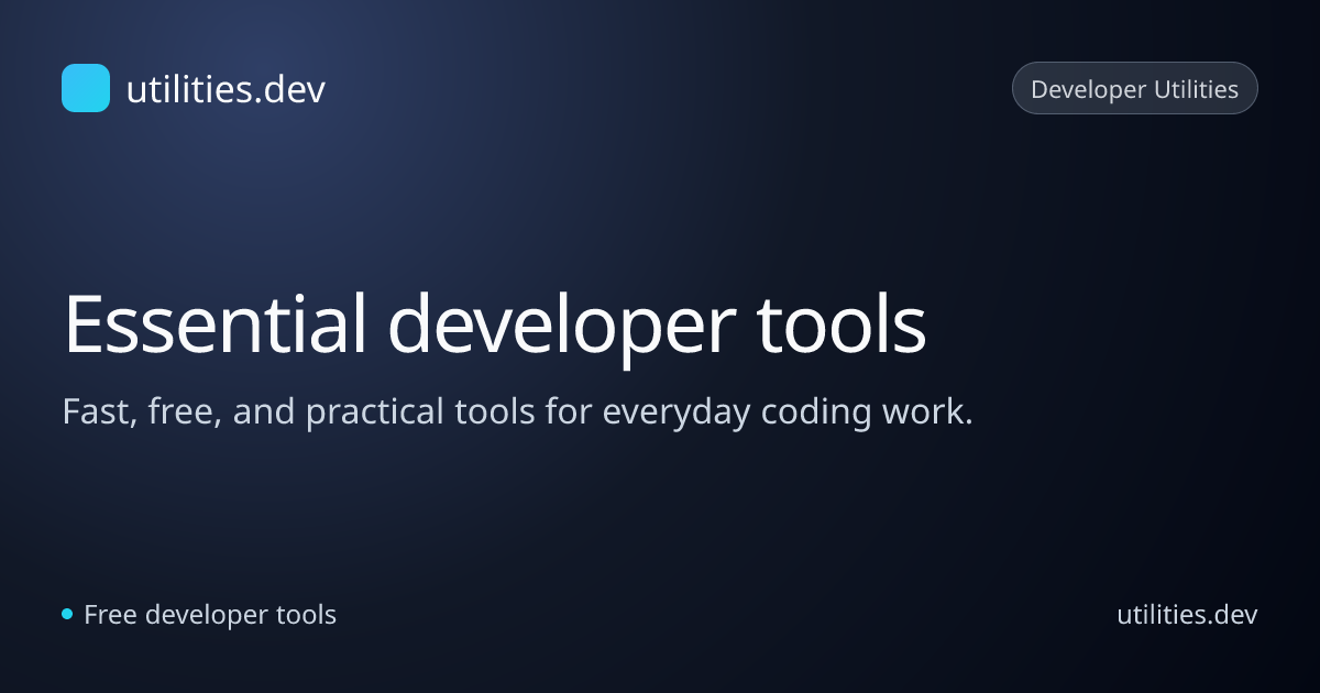 utilities.dev - Essential Developer Tools